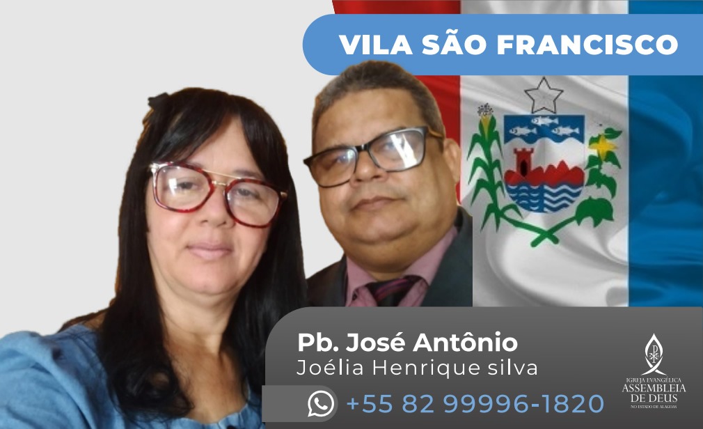 Pastor José Antônio; Joélia Henrique Silva.