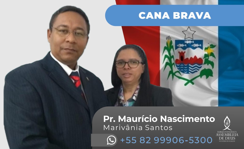 Pastor Maurício Nascimento; Marivânia Santos.