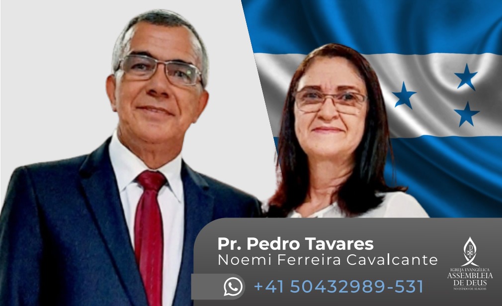 Pastor Pedro Tavares; Noemi Ferreira Cavalcante.