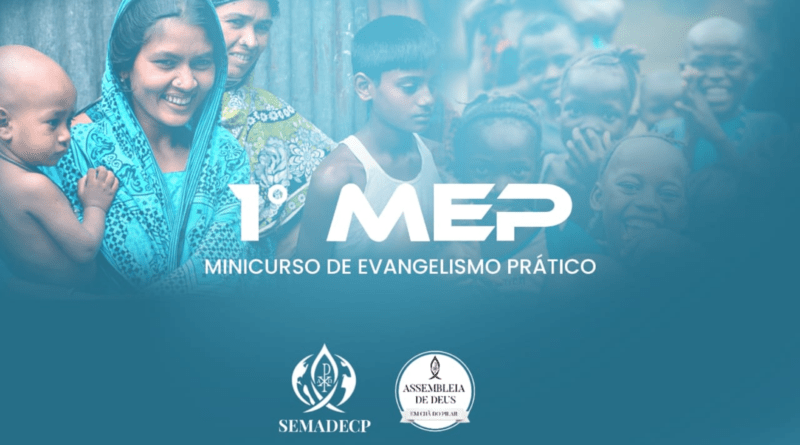 SEMADECP tem inscrições abertas para o 1º Minicurso de Evangelismo Prático.