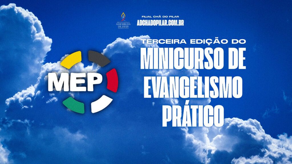 MEP – Imagem: Divulgação | Minicurso de Evangelismo Prático/ADCOM